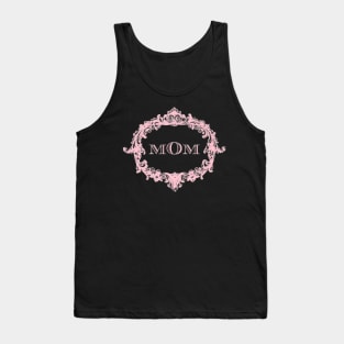 The One The Only MOM Tank Top